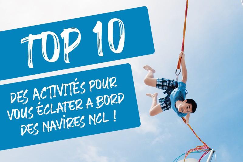 Notre Top 10 des activités pour vous éclater à bord des navires NCL !